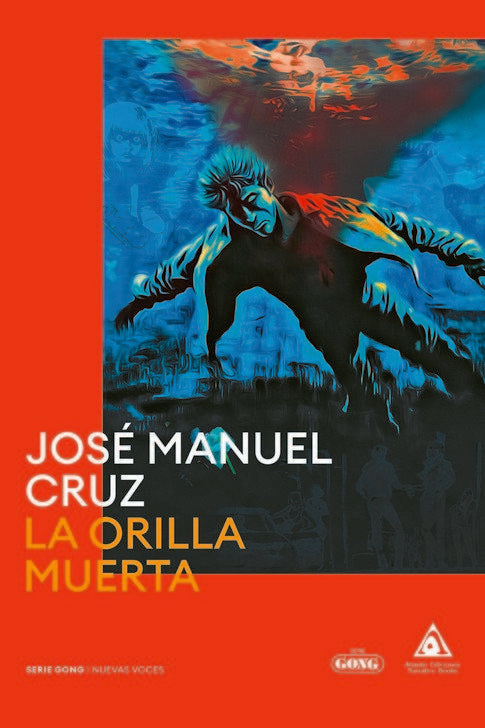 ORILLA MUERTA, LA, de CRUZ, JOSE MANUEL | portada del libro
