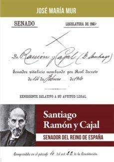 SANTIAGO RAMON Y CAJAL, de MUR BERNAD, JOSE MARIA | portada del libro