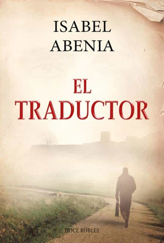 EL TRADUCTOR, de ABENIA MARCELLAN | portada del libro