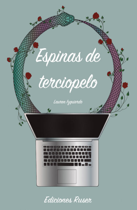 Espinas de terciopelo, de Izquierdo, Lauren | portada del libro