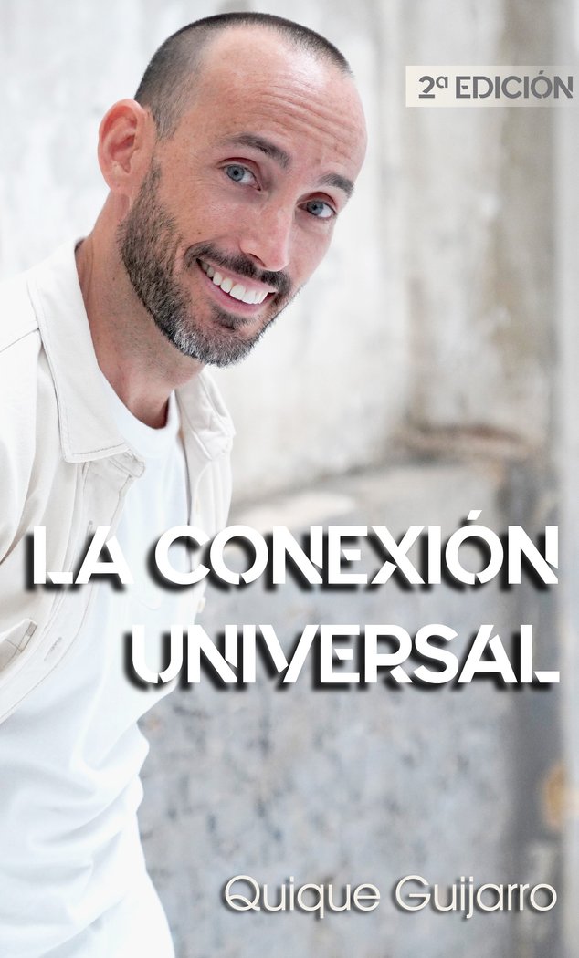 La conexión universal, de Guijarro, Quique | portada del libro