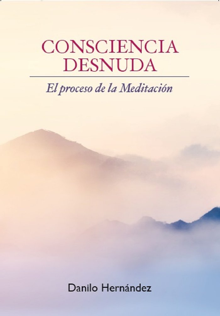 Consciencia desnuda, de Hernández,Danilo | portada del libro