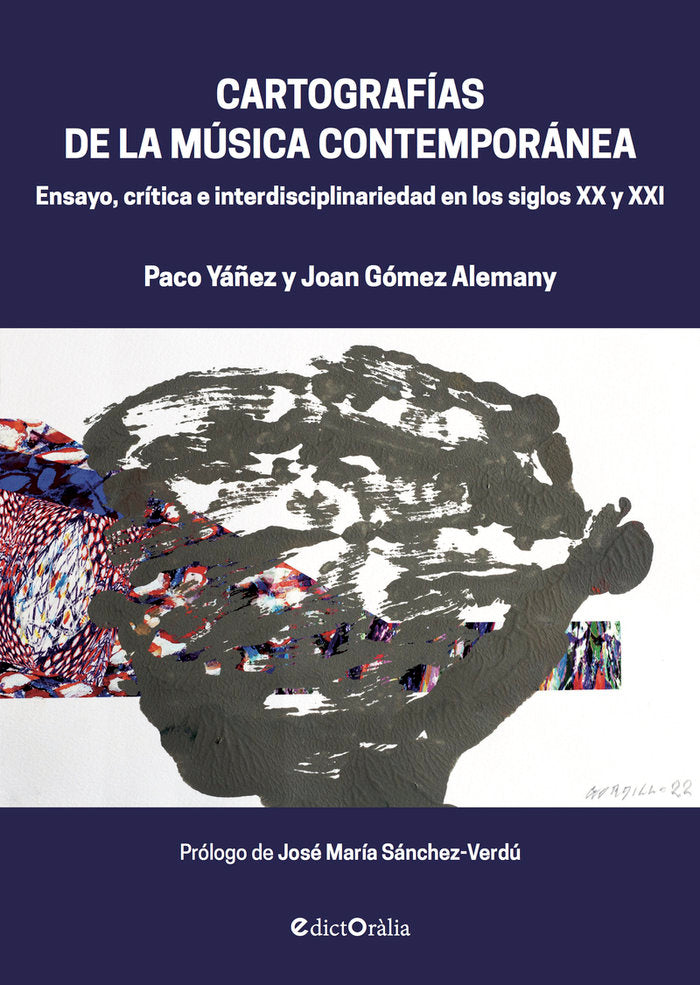 CARTOGRAFIAS DE LA MUSICA CONTEMPORANEA, de GOMEZ ALEMANY, JOAN | portada del libro