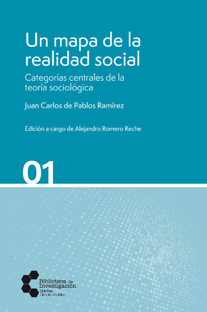 UN MAPA DE REALIDAD SOCIAL, de Pablos Ramírez, Juan Carlos de | portada del libro