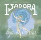 ISADORA HIJA DE LAS OLAS, de SERENELLA QUARELLO | portada del libro