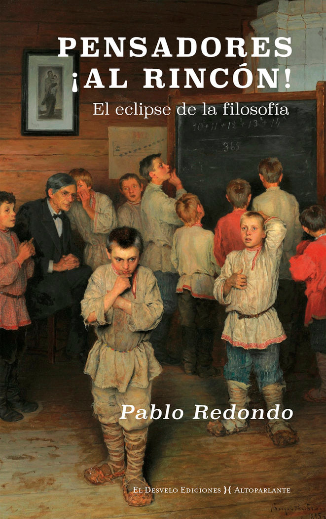 PENSADORES, ¡AL RINCON!, de REDONDO SANCHEZ, PABLO | portada del libro