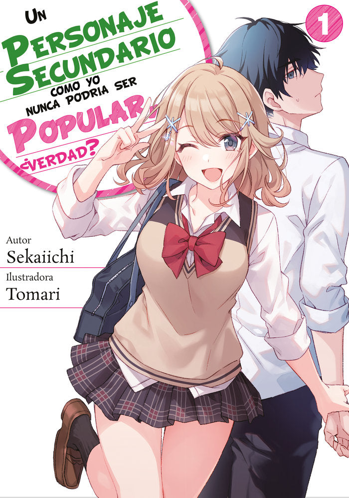 Un personaje secundario como yo nunca podría ser popular., de ., Sekaiichi | portada del libro