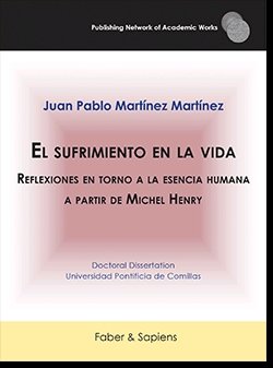 El sufrimiento en la vida, de MARTINEZ MARTINEZ, JUAN PABLO | portada del libro