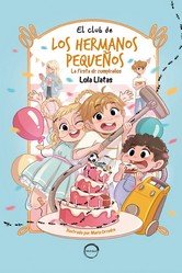 CLUB DE LOS HERMANOS PEQUEÑOS, EL, de LLATAS, LOLA | portada del libro