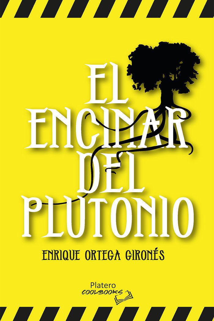 EL ENCINAR DE PLUTONIO, de ORTEGA GIRONÉS, ENRIQUE | portada del libro
