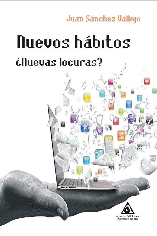 NUEVOS HABITOS ¿ NUEVAS LOCURAS, de SANCHEZ VALLEJO, JUAN | portada del libro