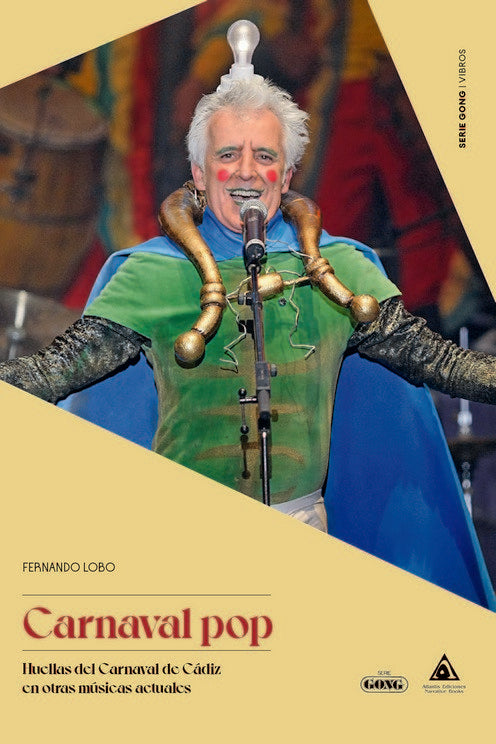 CARNAVAL POP, de LOBO, FERNANDO | portada del libro