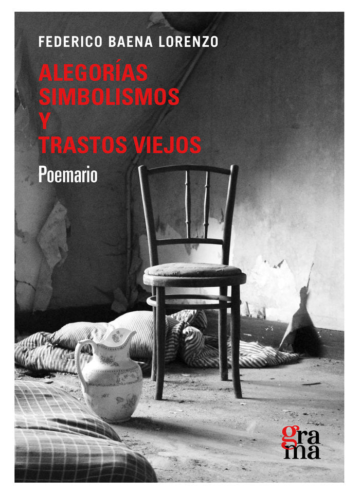 ALEGORIAS SIMBOLISMOS Y TRASTOS VIEJOS, de BAENA LORENZO, FEDERICO | portada del libro