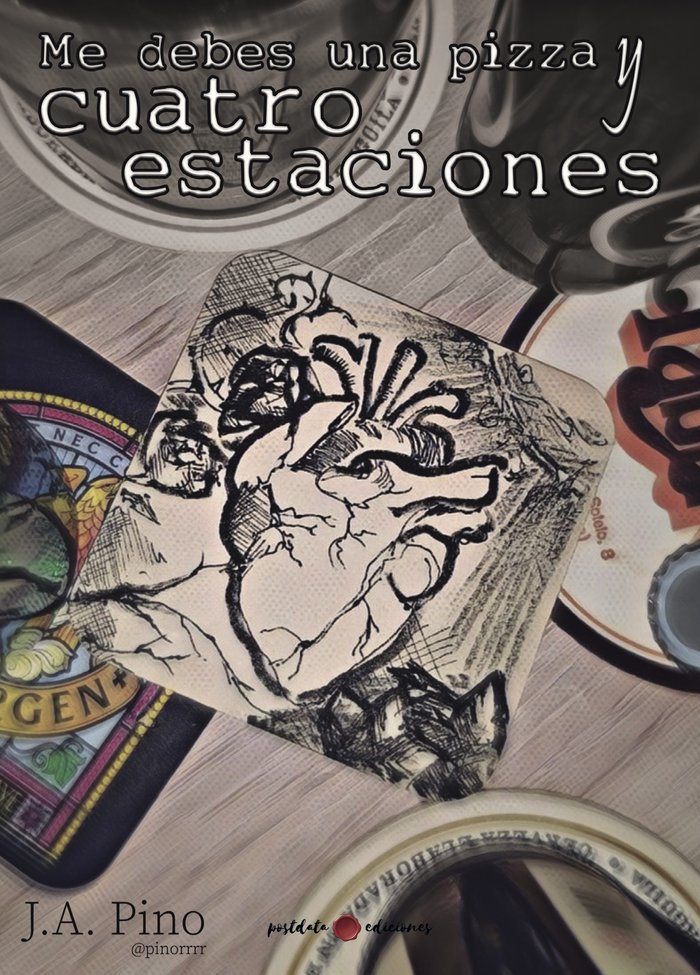 Me debes una pizza y cuatro estaciones, de Pino, J.A. | portada del libro