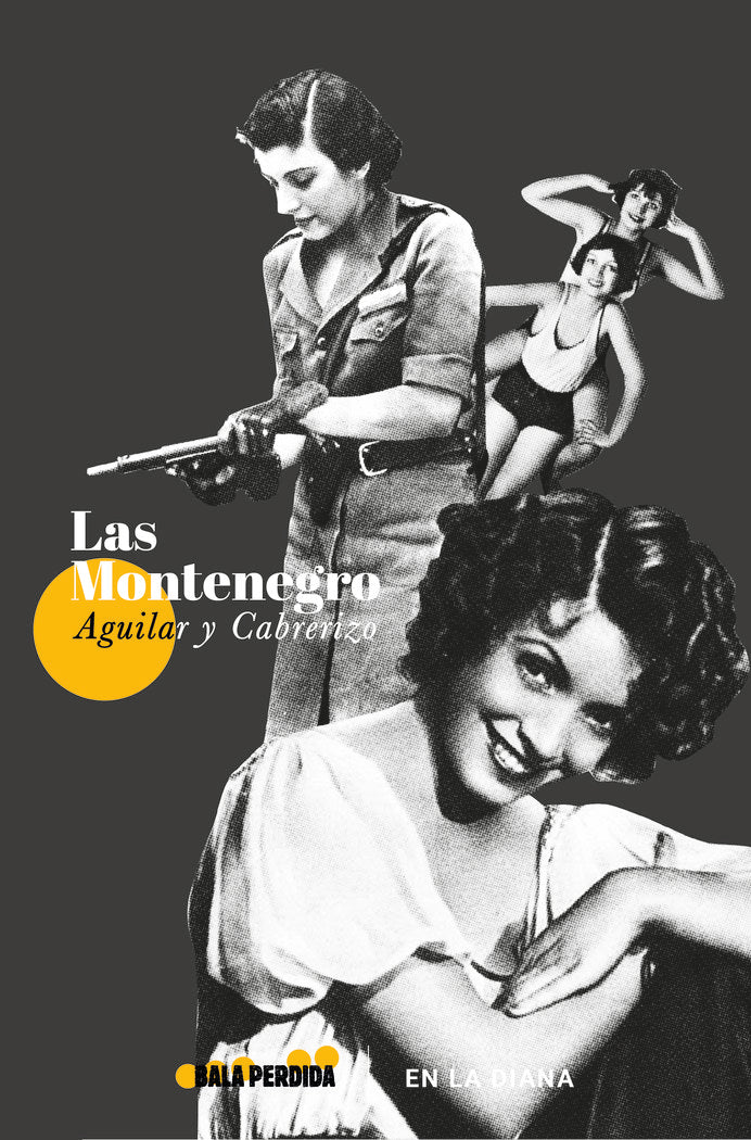 LAS MONTENEGRO, de , Aguilar y Cabrerizo | portada del libro