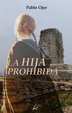 La hija prohibida, de OJER, PABLO | portada del libro
