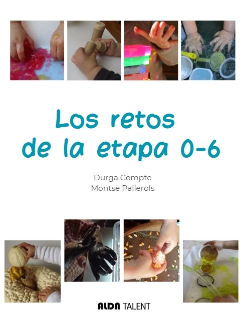 LOS RETOS DE LA ETAPA 0-6, de COMPTE, DURGA | portada del libro