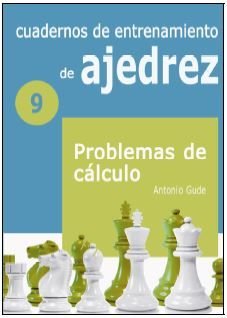 CUADERNOS DE ENTRENAMIENTO EN AJEDREZ, de GUDE FERNANDEZ, ANTONIO | portada del libro
