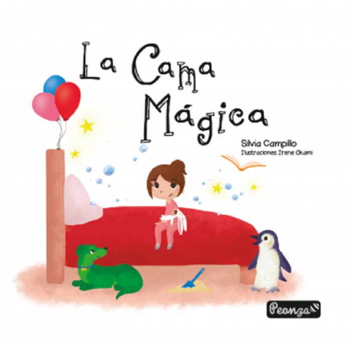 LA CAMA MÁGICA, de CAMPILLO, SILVIA | portada del libro