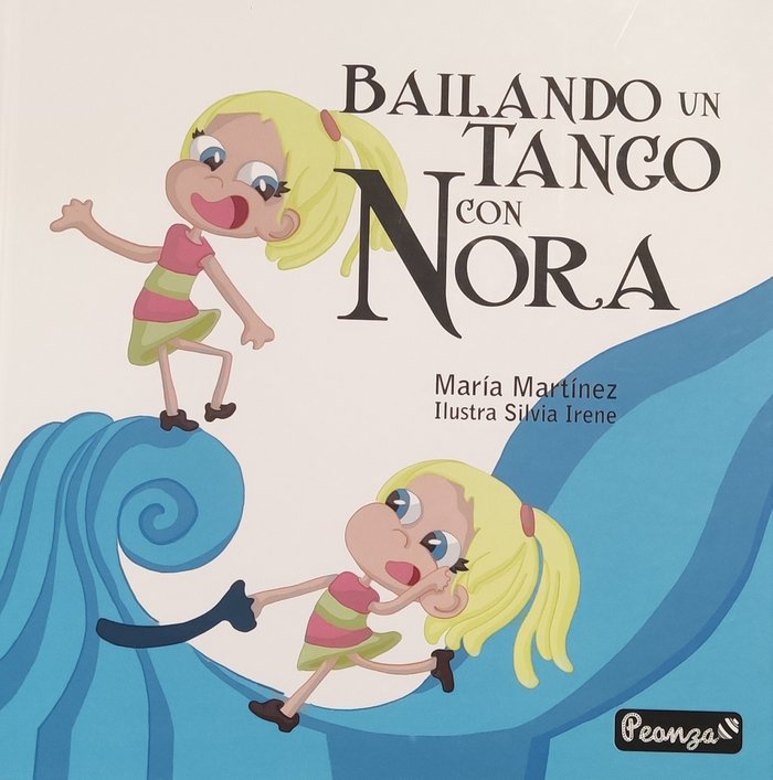 BAILANDO UN TANGO CON NORA, de MARTÍNEZ RUBIO, MARÍA | portada del libro