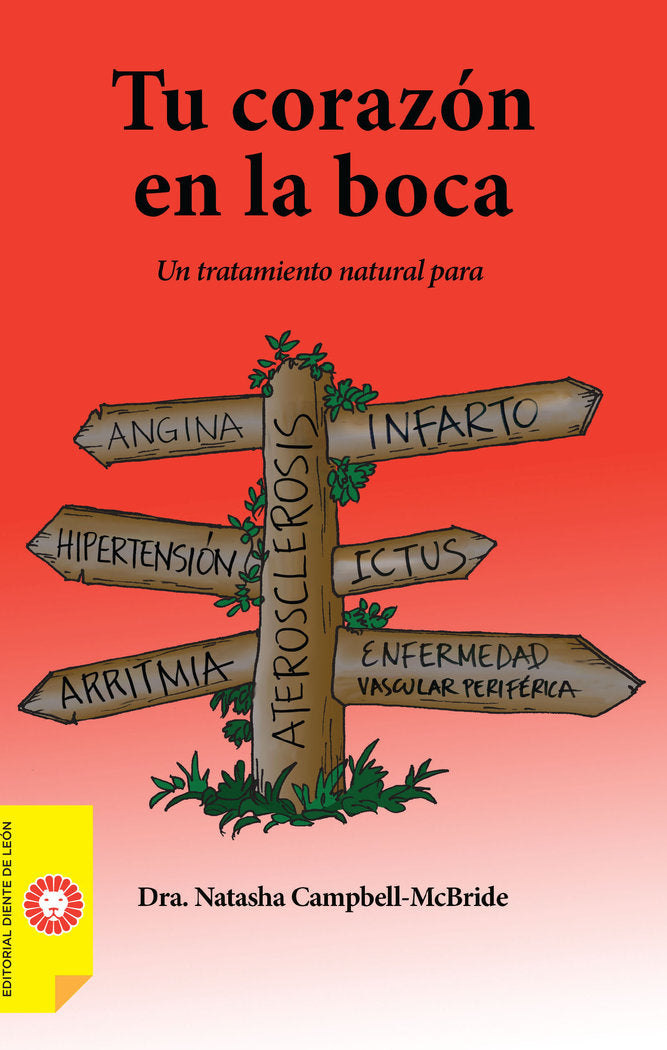 TU CORAZON EN LA BOCA, de CAMPBELL-MCBRIDE, NATASHA | portada del libro