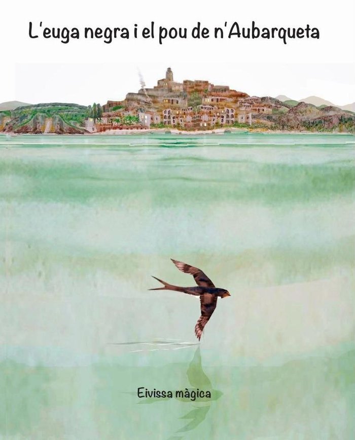 EUGA NEGRA I EL POU DE N'AUBARQUETA, L', de ELISABET FABREGAS | portada del libro