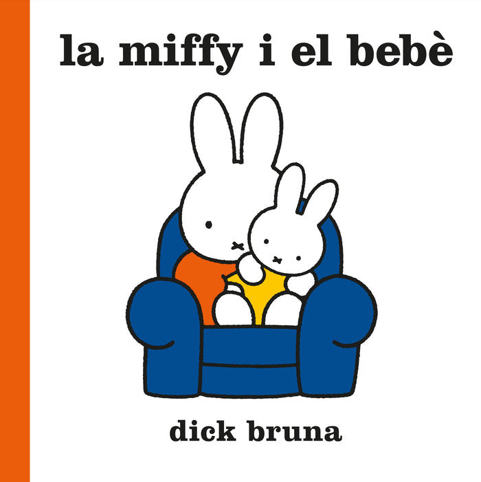LA MIFFY I EL BEBE, de BRUNA,DICK | portada del libro