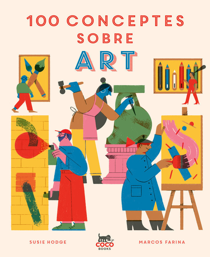 100 conceptes sobre art, de HODGE, SUSIE | portada del libro