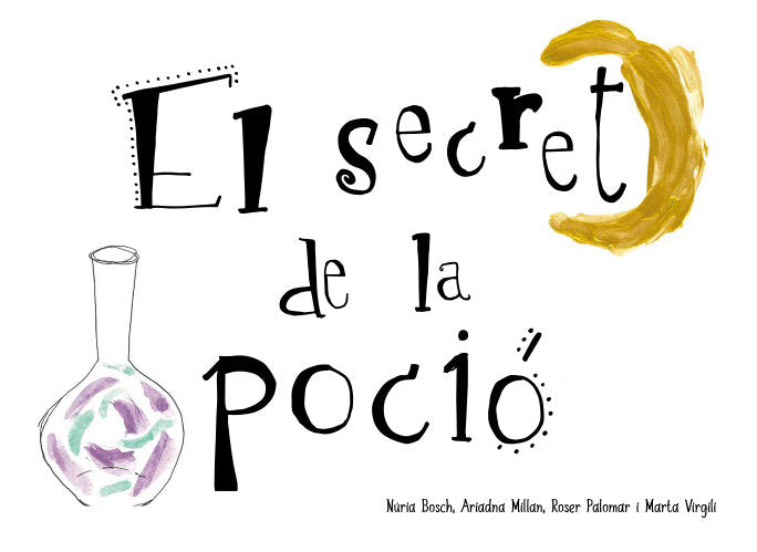 EL SECRET DE LA POCIO, de BOSCH, NURIA | portada del libro