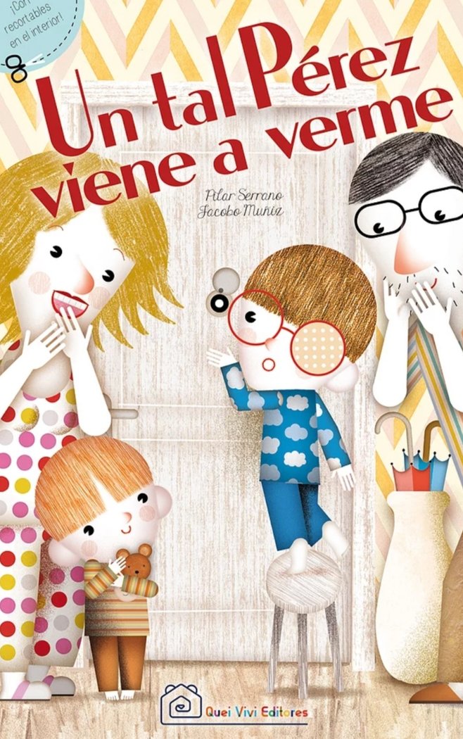 Un tal Pérez viene a verme, de Serrano, Pilar | portada del libro