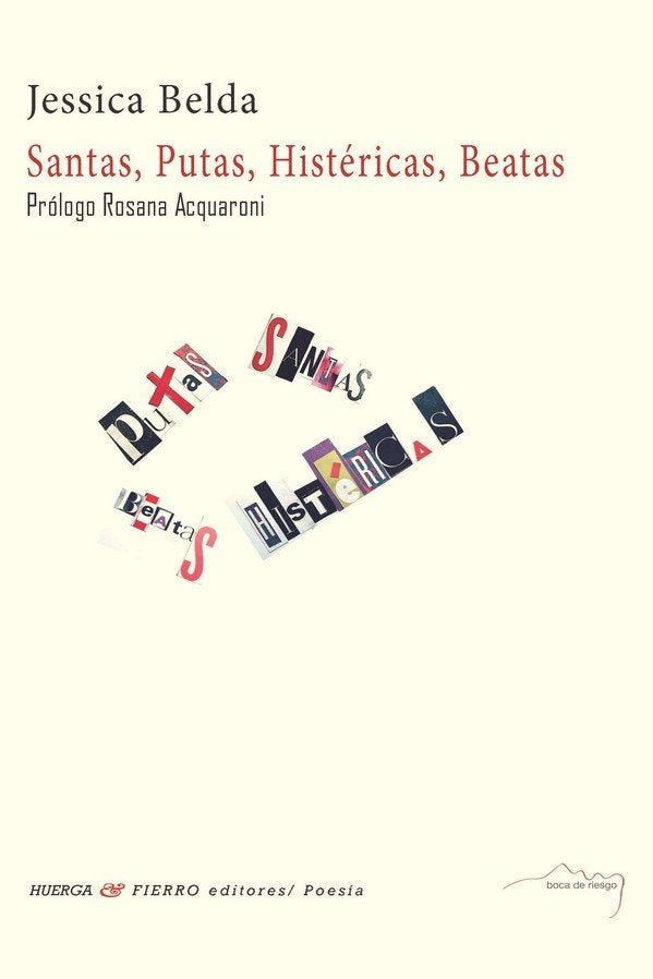 SANTAS, PUTAS, HISTERICAS, BEATAS | portada del libro