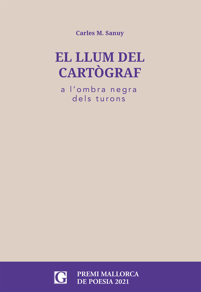 EL LLUM DEL CARTOGRAF, de SANUY I BESCOS, CARLES M. | portada del libro