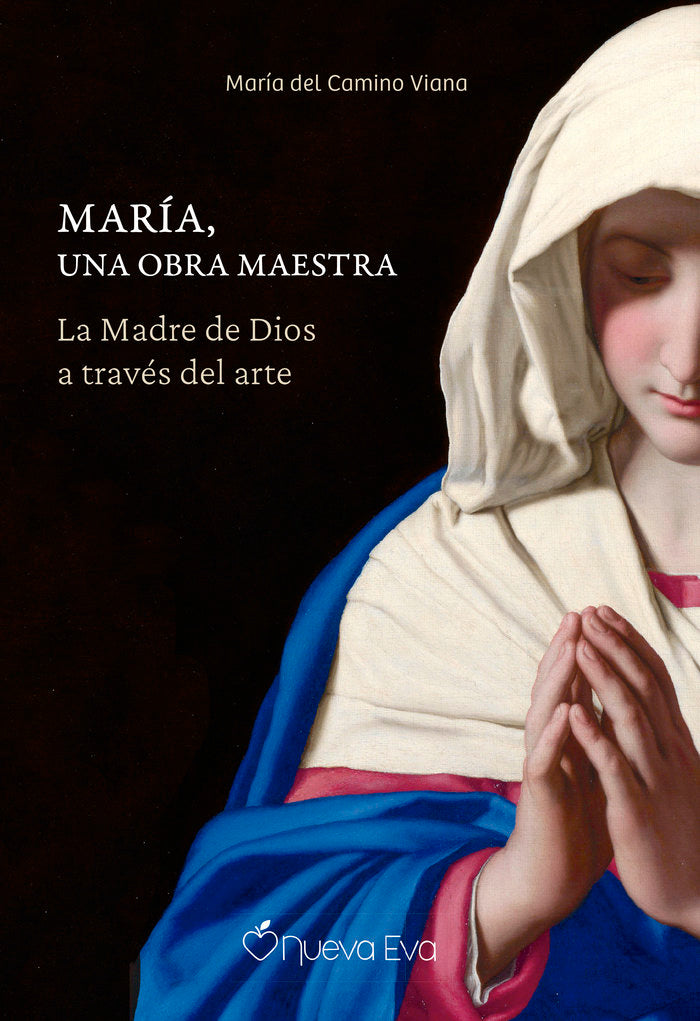 Maria una obra maestra, de Viana, María del Camino | portada del libro