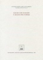 Juicio con jurado y juicio pro forma, de Antonio María Lorca Navarrete | portada del libro