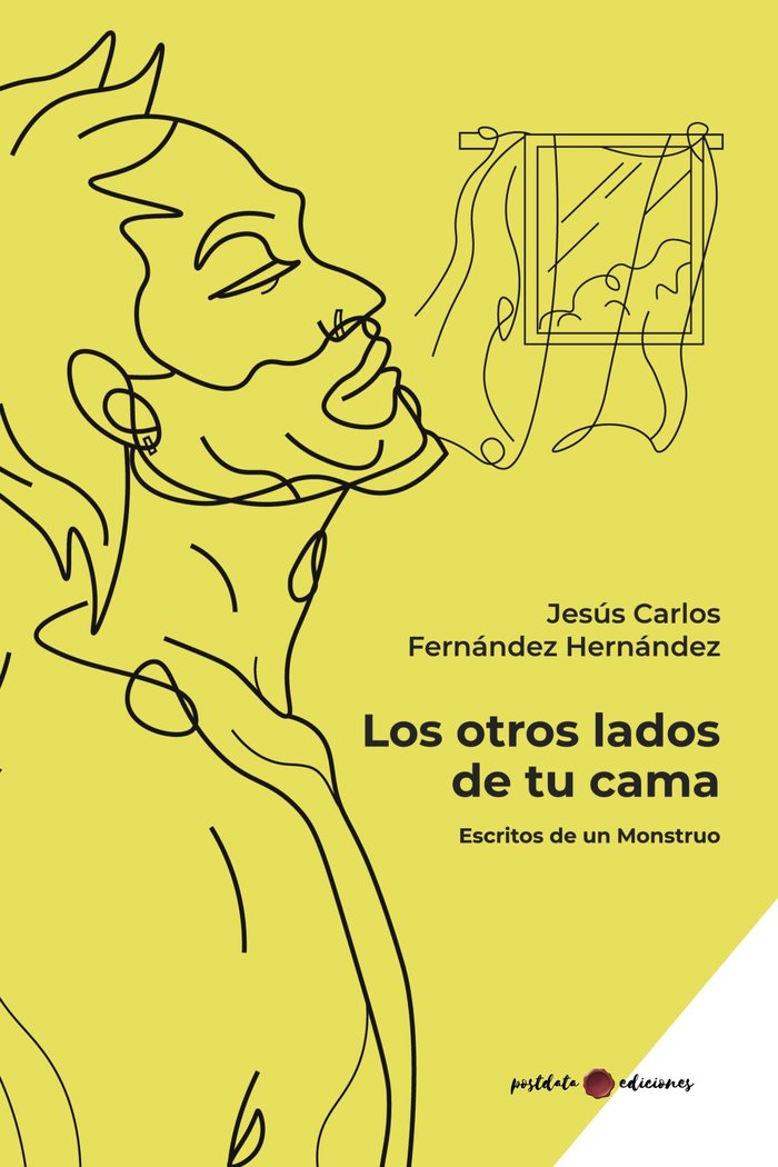 Los otros lados de tu cama, de Fernández Hernández, Jesús Carlos | portada del libro