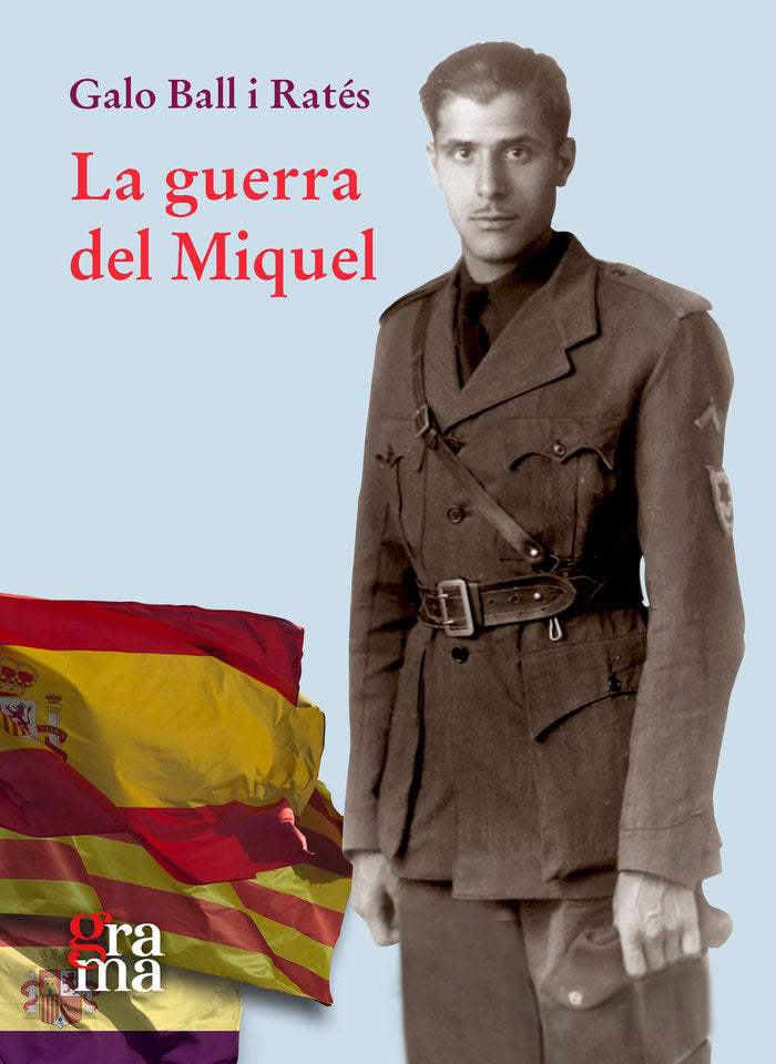 La guerra del Miquel, de BALL RATES, GALO | portada del libro