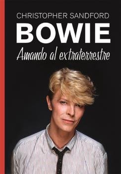 Bowie, de SANDFORD, CHRISTOPHER | portada del libro