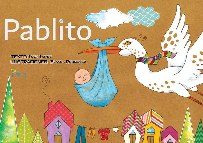 Pablito, de López, Lucía | portada del libro
