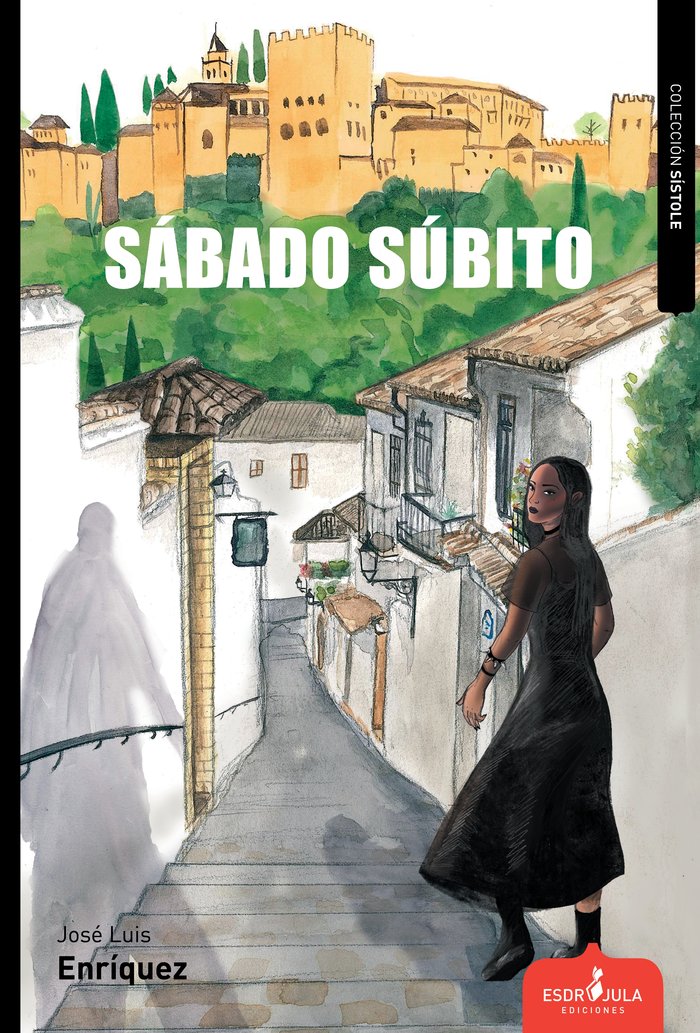 SÁBADO SÚBITO, de ENRÃQUEZ SÃNCHEZ, JOSÃ‰ LUIS | portada del libro