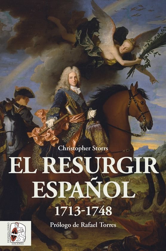 EL RESURGIR ESPAÑOL 1713-1748, de STORRS, CHRISTOPHER | portada del libro