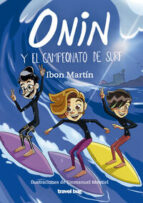 ONIN Y EL CAMPEONATO DE SURF, de Ibon Martín | portada del libro