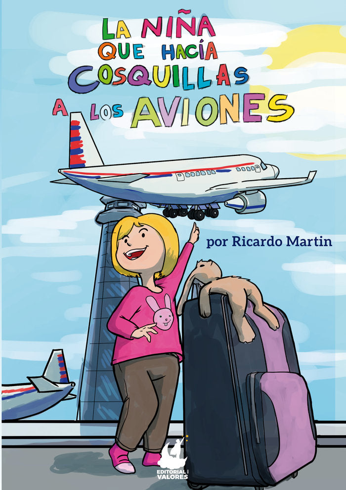La niña que hacía cosquillas a los aviones, de Martín, Ricardo | portada del libro