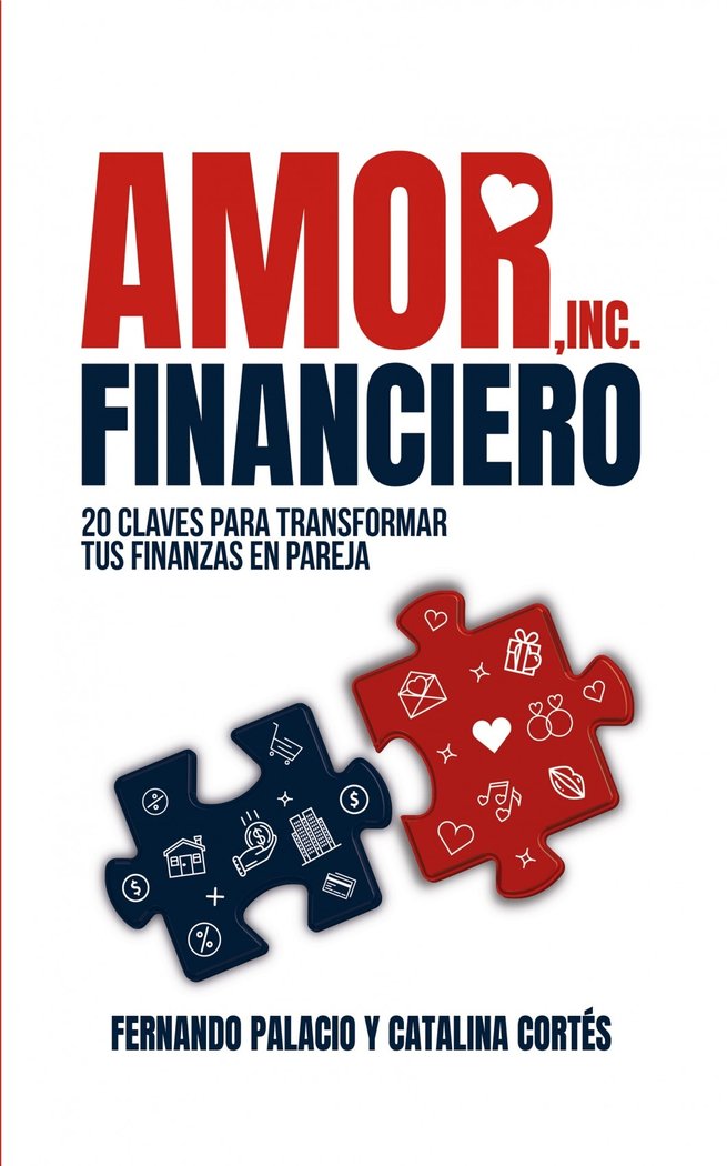 Amor financiero: 20 claves para transformar tus finanzas en, de Cortés, Catalia | portada del libro