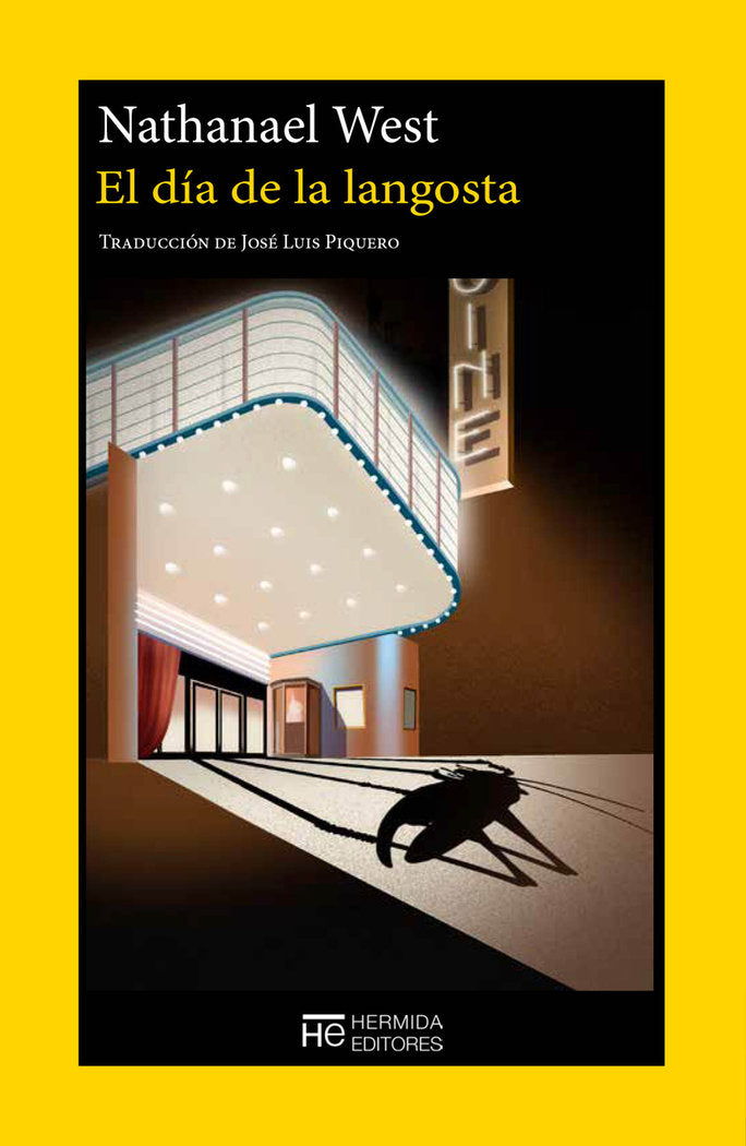 EL DIA DE LA LANGOSTA, de WEST, NATHANAEL | portada del libro