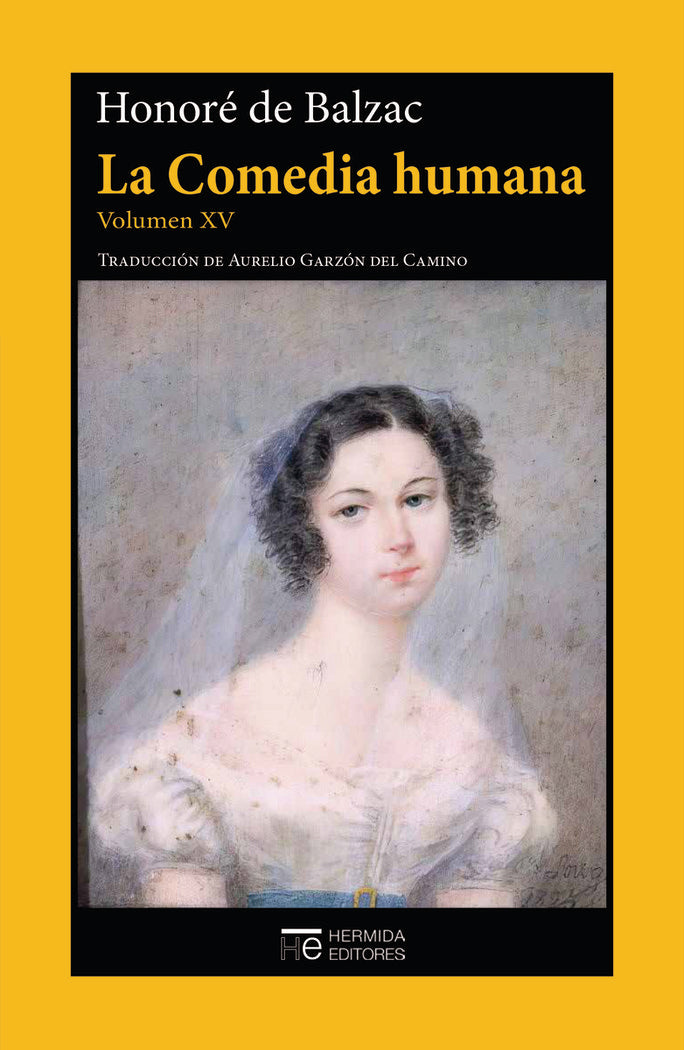 LA COMEDIA HUMANA. VOLUMEN XV, de BALZAC, HONORE | portada del libro