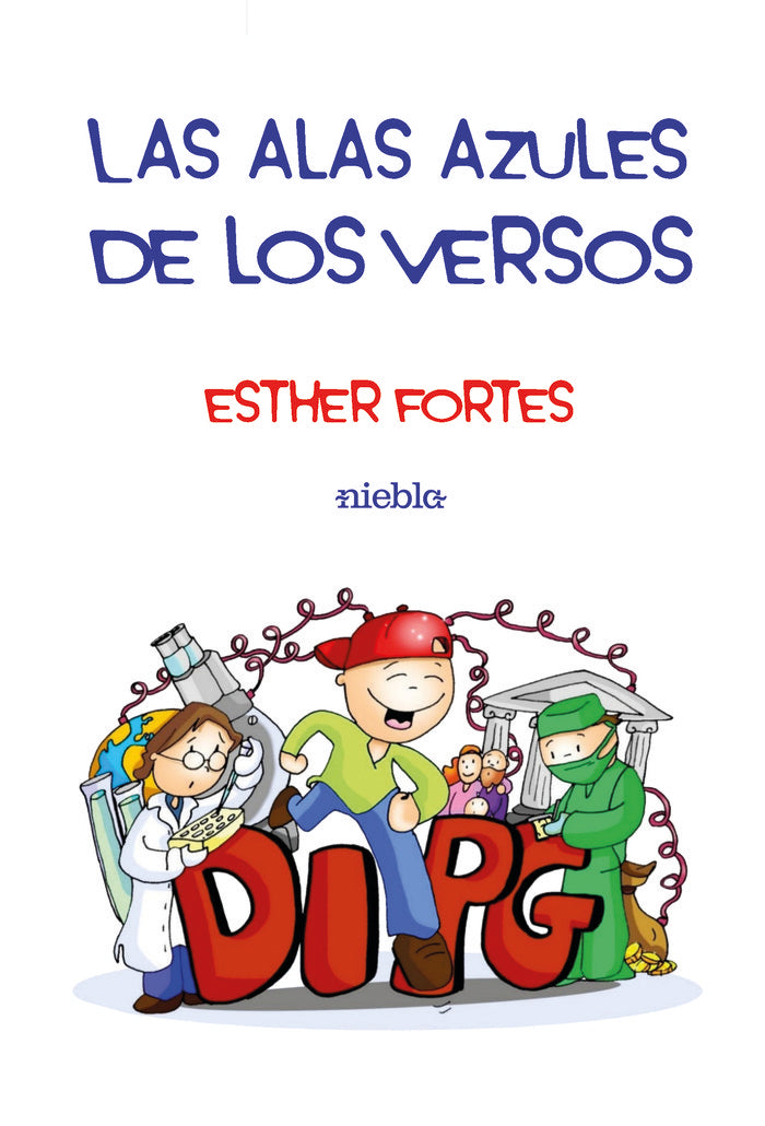 Las alas azules de los versos, de Fortes, Esther | portada del libro