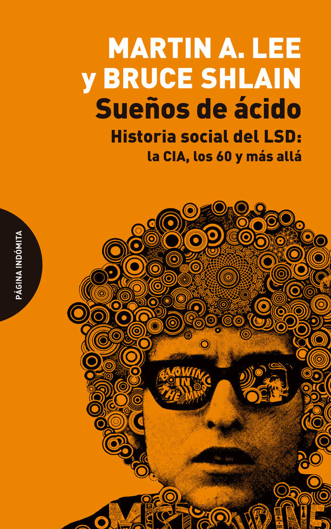 SUEÑOS DE ACIDO, de LEE, MARTIN A. | portada del libro