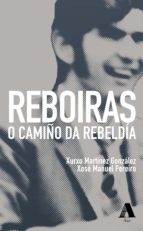 REBOIRAS, de XURXO MARTINEZ GONZALEZ | portada del libro