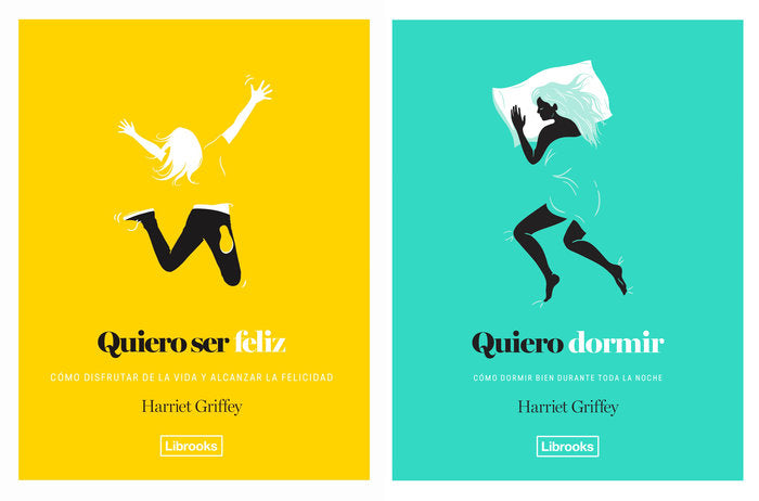 QUIERO SER FELIZ Y DORMIR BIEN, de GRIFFEY, HARRIET | portada del libro