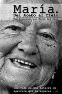 MARIA. DEL ACEBO AL CIELO, de DEL ROXO, MARIA | portada del libro